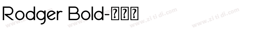Rodger Bold字体转换